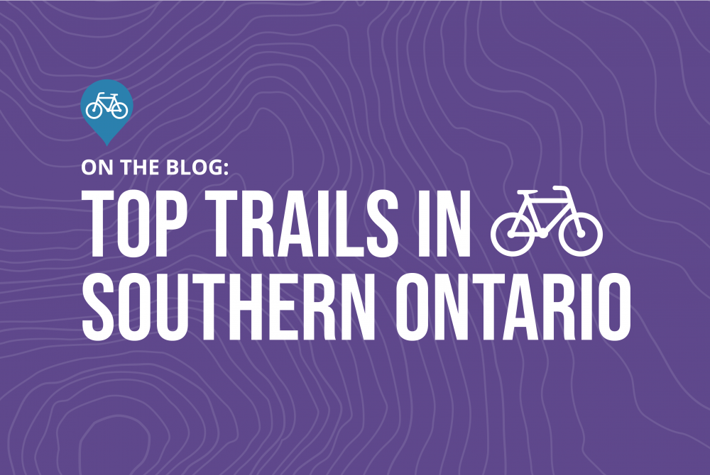 Top Trails in Southern Ontario
